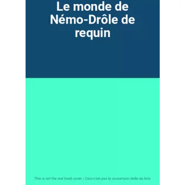 Le Monde De NéMo-DrôLe De Requin-image
