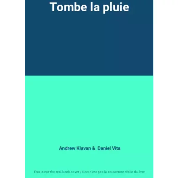Tombe La Pluie - Andrew Klavan, Daniel Vita-image