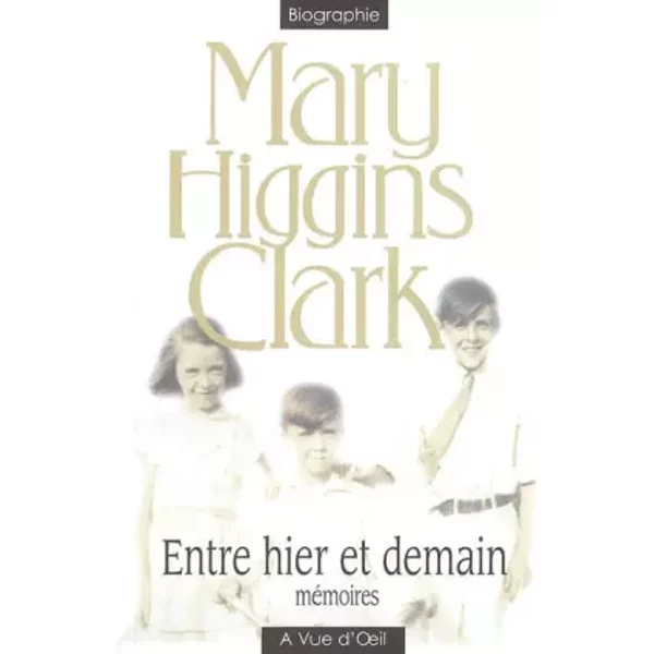 Entre Hier Et Demain - Mary Higgins Clark, Anne Damour-image