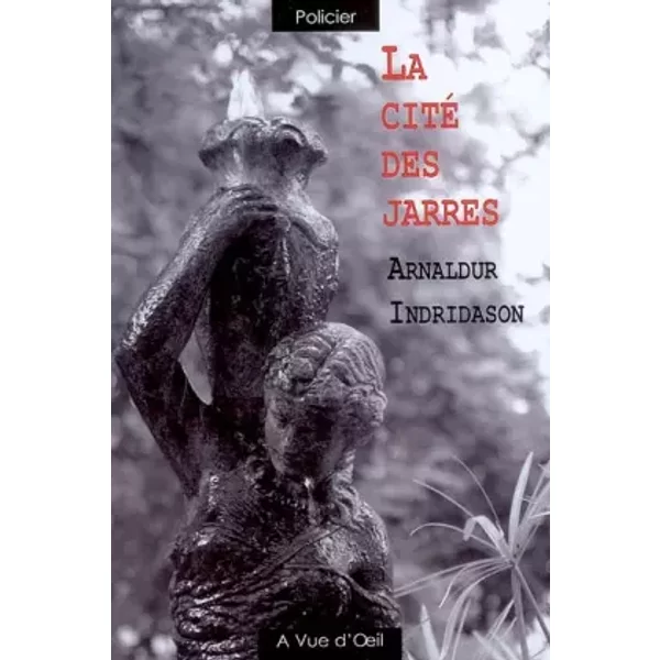 La Cité Des Jarres - Arnaldur Indridason, Eric Boury-image