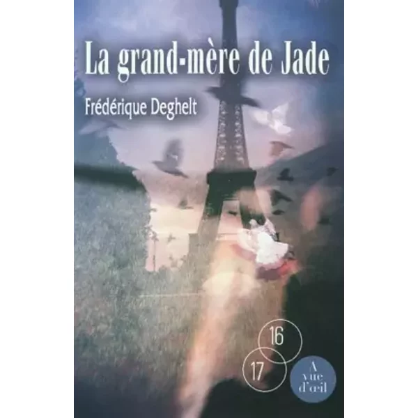 La Grand-MèRe De Jade - FréDéRique Deghelt-image