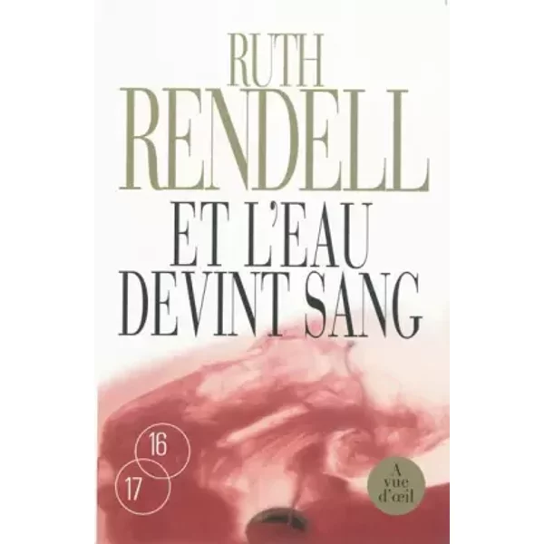 Et L'eau Devint Sang - Ruth Rendell, Johan-FréDéRik Hel-Guedj-image