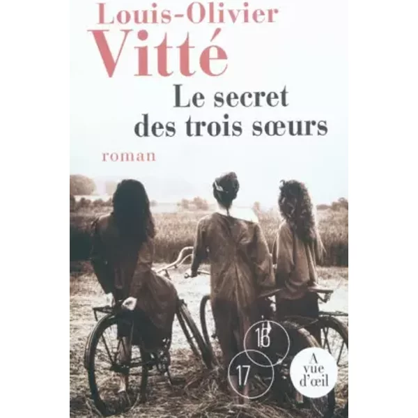 Le Secret Des Trois Soeurs - Louis-Olivier Vitté-image