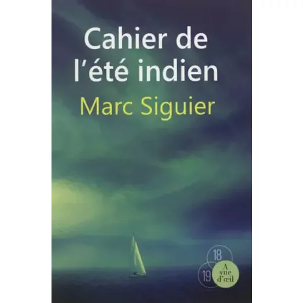 Cahier de l'été indien - Marc Siguier