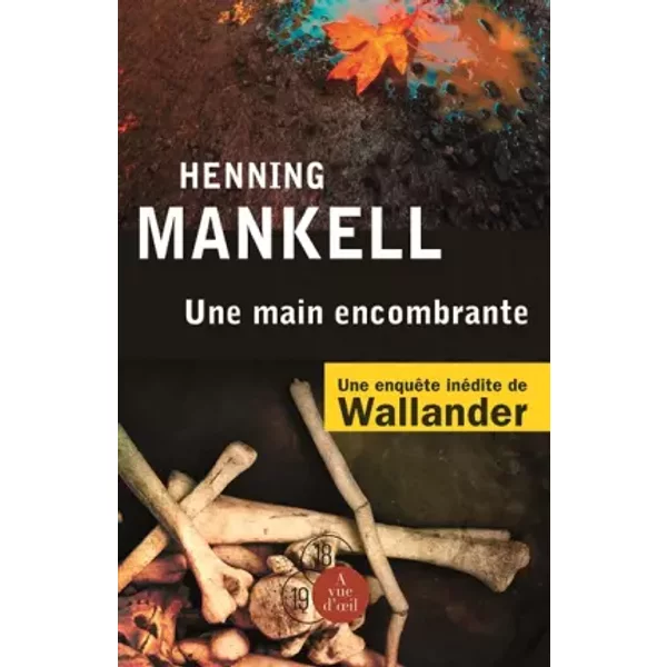 Une Main Encombrante - Henning Mankell, Anna Gibson-image