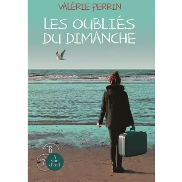 Les oubliés du dimanche - Valérie Perrin
