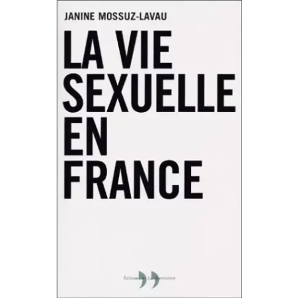 La Vie Sexuelle En France - Janine Mossuz-Lavau-image