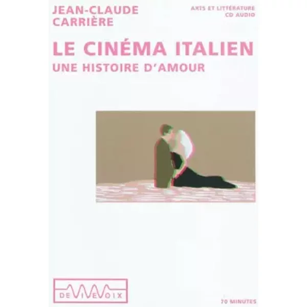 Le cinéma italien : Une Histoire d'amour