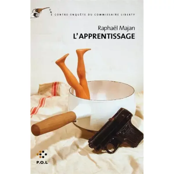L'apprentissage: Une Contre-EnquêTe Du Commissaire Liberty - RaphaëL Majan-image