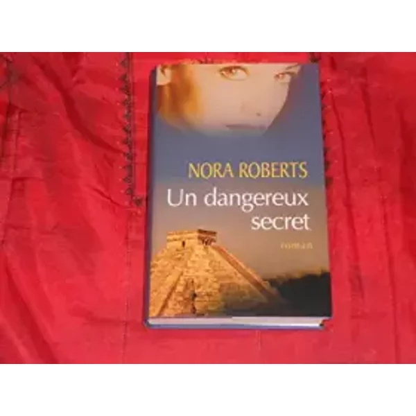 Un Dangereux Secret - Nora Roberts-image
