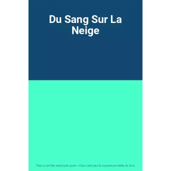 Du Sang Sur La Neige-image