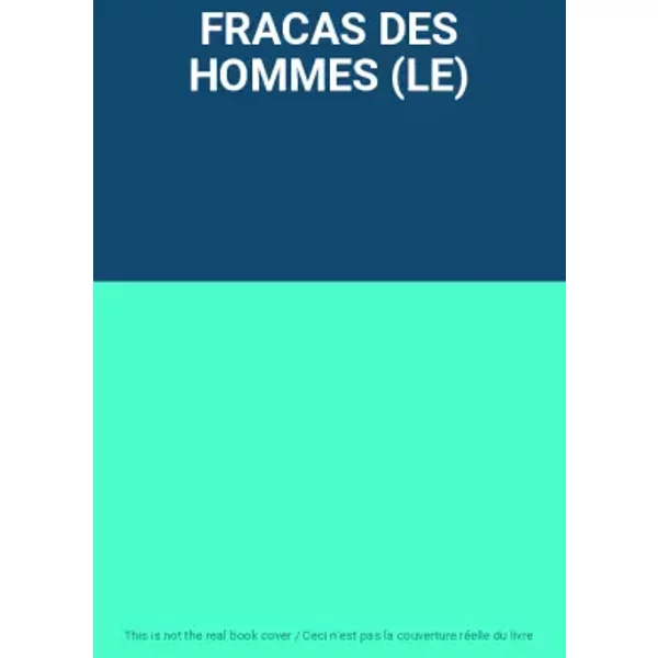 Fracas Des Hommes (Le)-image