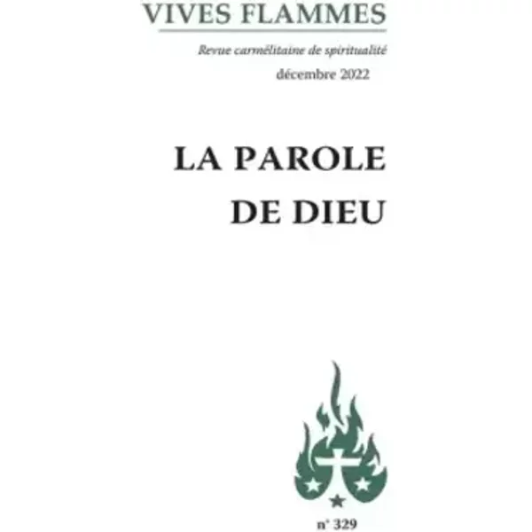 La Parole de Dieu: Décembre 2022 n°329 - Collectif