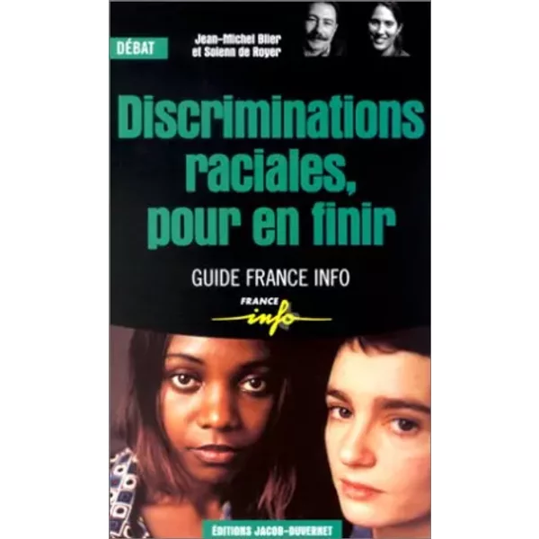 Discriminations Raciales, Pour En Finir - Jean-Michel Blier, Solenn De Royer-image