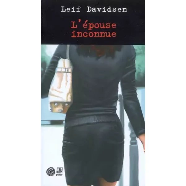 L'éPouse Inconnue - Leif Davidsen, Monique Christiansen-image