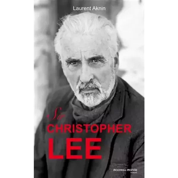 Sir Christopher Lee - Laurent Aknin