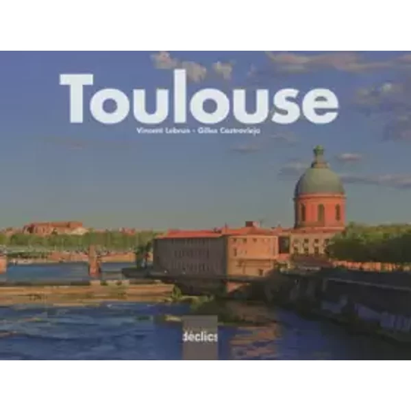 Toulouse - Gilles Castroviejo, Vincent Lebrun