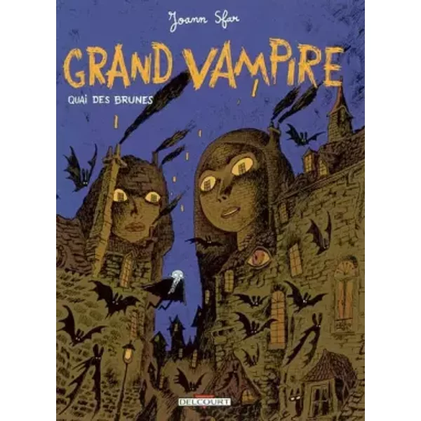 Grand vampire, tome 4 : Quai des brunes - Joann Sfar