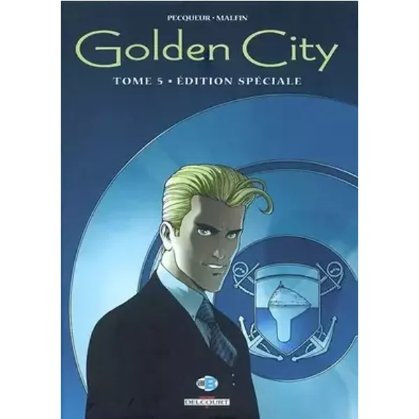 Golden city, tome 5 : Edition spéciale - Daniel Pecqueur, Nicolas Malfin