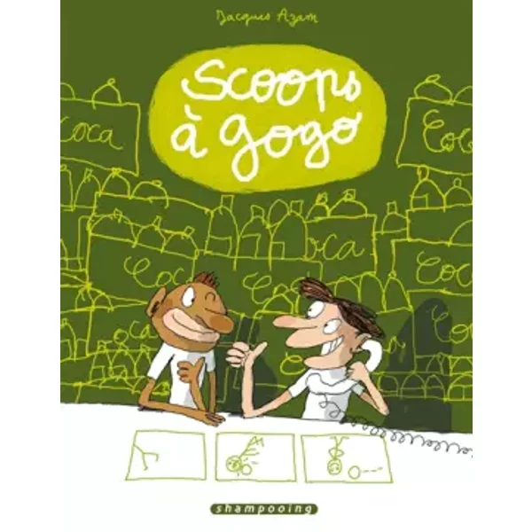 Scoops à Gogo, Tome 1 : - Jacques Azam-image