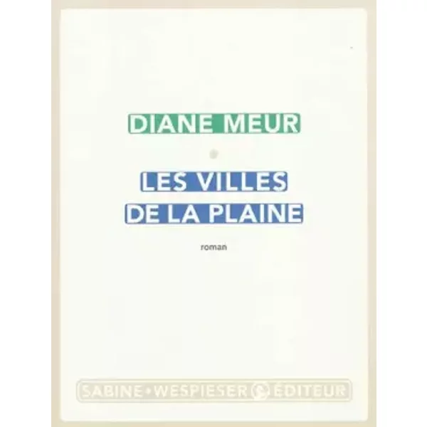 Les Villes De La Plaine - Diane Meur-image