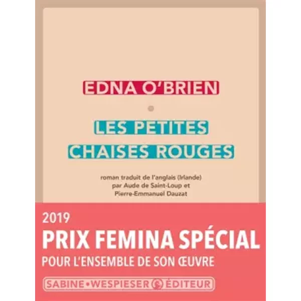 Les Petites Chaises Rouges - Edna O'brien, Aude De Saint-Loup, Pierre-Emmanuel Dauzat-image