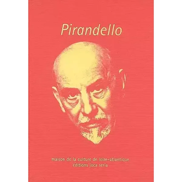 Pirandello - Georges Pitoëff
