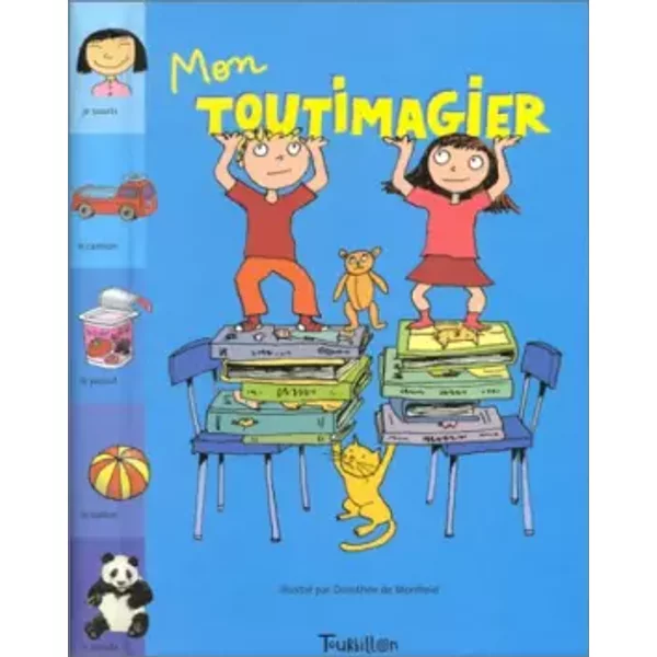 Mon toutimagier - Dorothée de Monfreid
