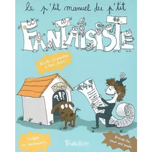 Le P'tit Manuel Du P'tit Fantaisiste - Laurence Gillot-image