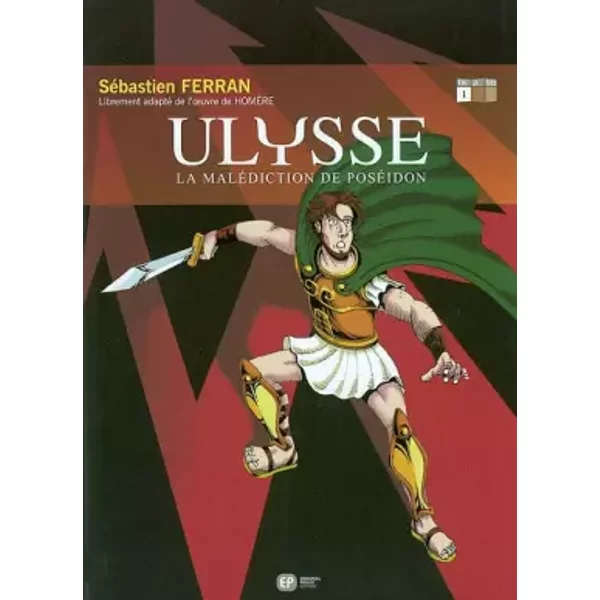 Ulysse, Tome 1 : La MaléDiction De PoséIdon - SéBastien Ferran-image