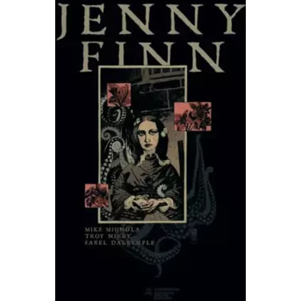 JENNY FINN - MIKE MIGNOLA, TROY NIXEY, FAREL DALRYMPLE