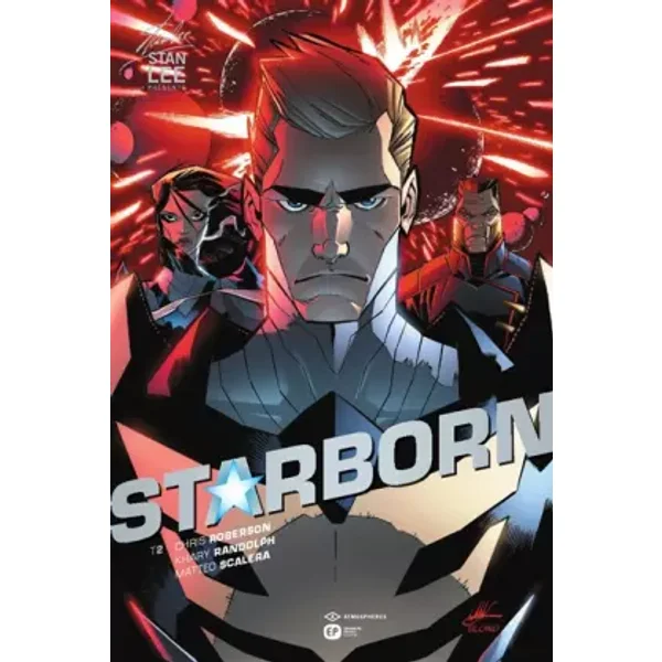 STARBORN T2 - STAN LEE, CHRIS ROBERSON, EDMOND TOURRIOL, KHARY RANDOLPH, MATTEO SCALERA