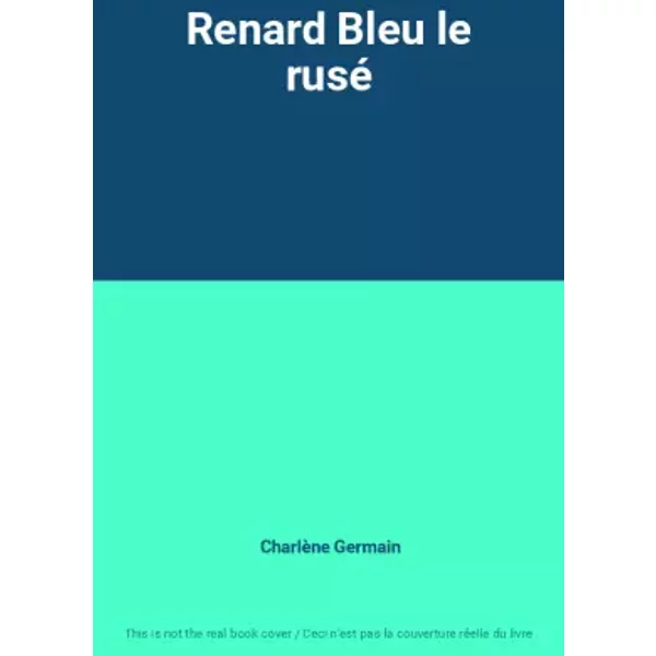 Renard Bleu Le Rusé - CharlèNe Germain-image