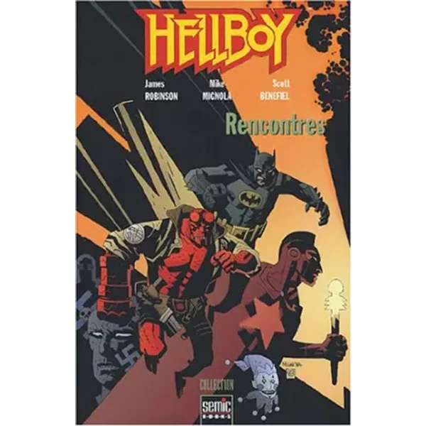 Rencontres - Mike Mignola, James Robinson, Scott Benefield, Stéphane Deschamps, Constance Théodossiou