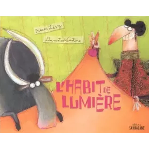 L'habit De LumièRe - Didier LéVy, Anna-Laura Cantone-image