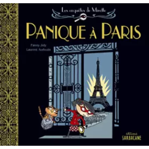 Les EnquêTes De Mirette : Panique à Paris - Fanny Joly, Laurent Audouin-image