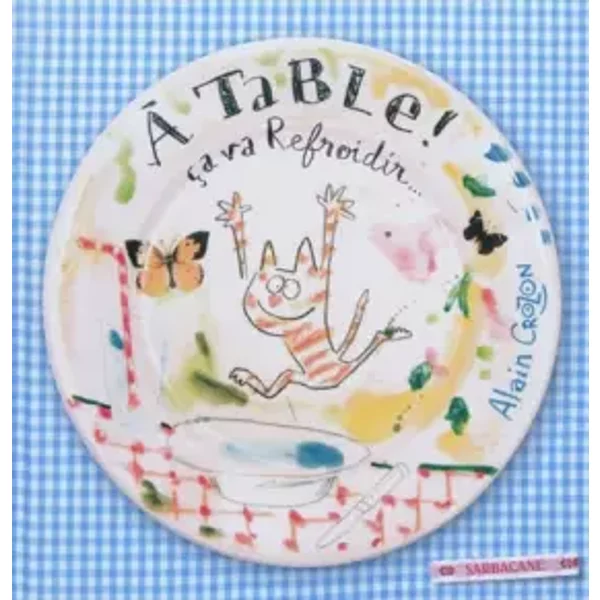 A Table ! - Alain Crozon-image
