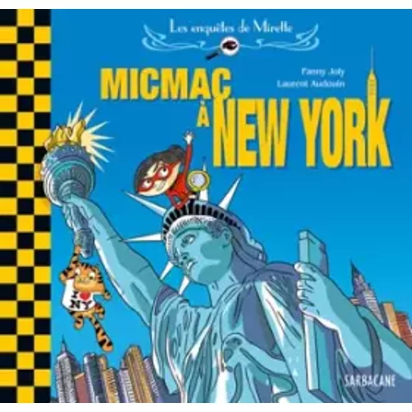 ------ : Micmac à New York - Fanny Joly, Laurent Audouin-image