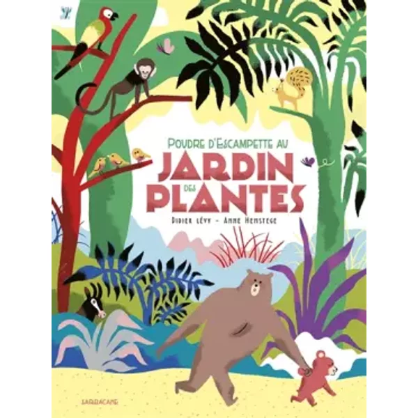 Poudre D'escampette Au Jardin Des Plantes - Didier LéVy, Anne Hemstege-image