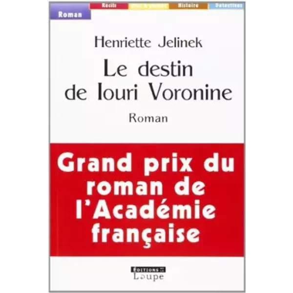 Le Destin De Louri Voronine (Grands CaractèRes) - Henriette Jelinek-image