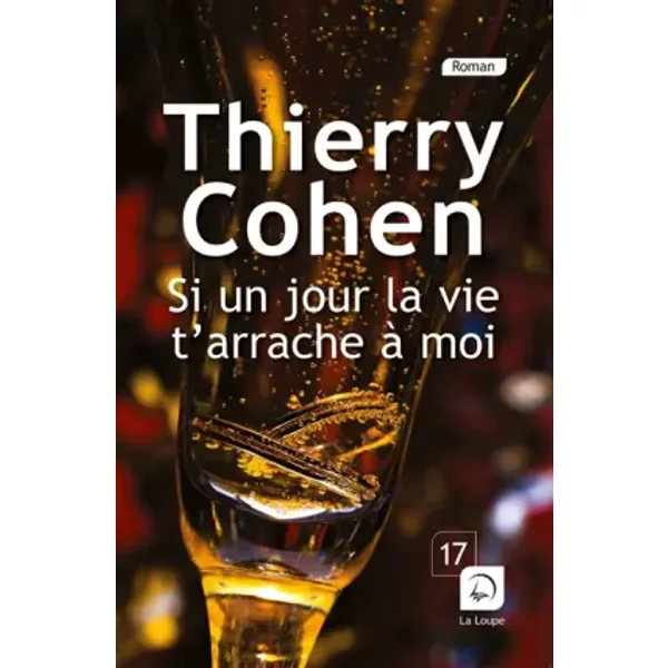 Si Un Jour La Vie T'arrache à Moi (Grands CaractèRes) - Thierry Cohen-image
