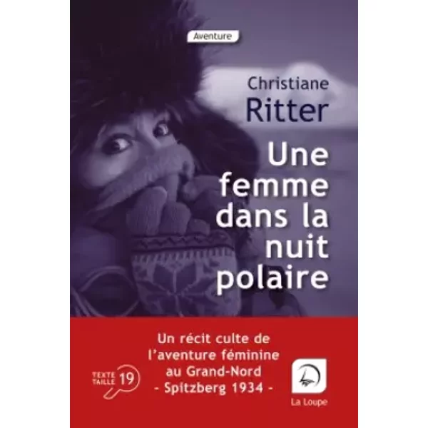 Une femme dans la nuit polaire - Christiane Ritter