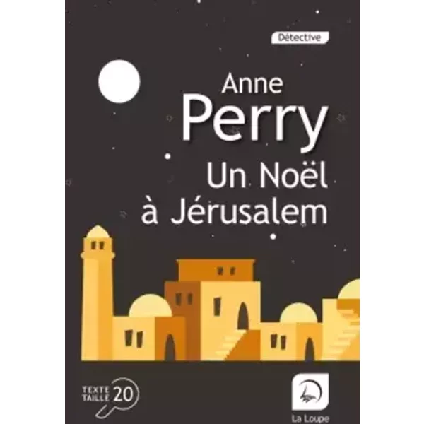 Un Noël à Jérusalem - Anne Perry, Pascale Haas