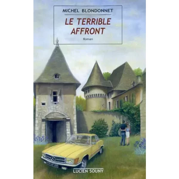 Le Terrible Affront - Michel Blondonnet-image
