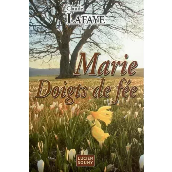 Marie Doigts De FéE - Claude Lafaye-image