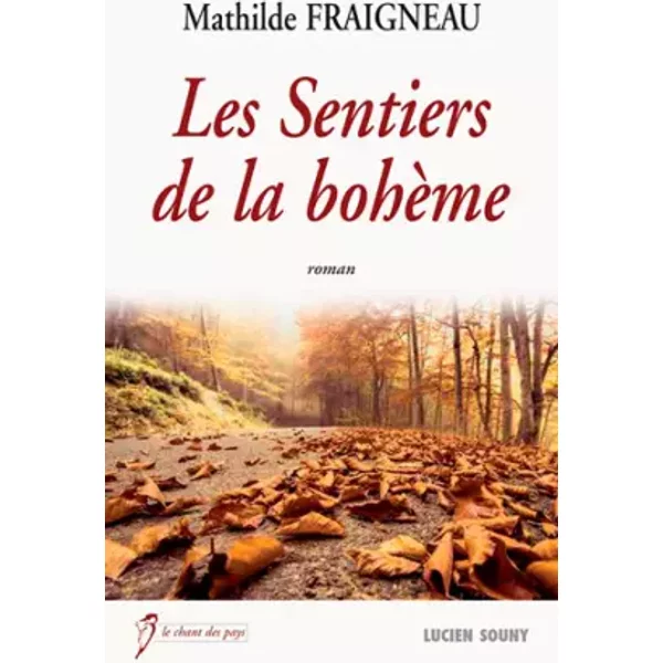 Les Sentiers De La Boheme - Mathilde Fraigneau-image