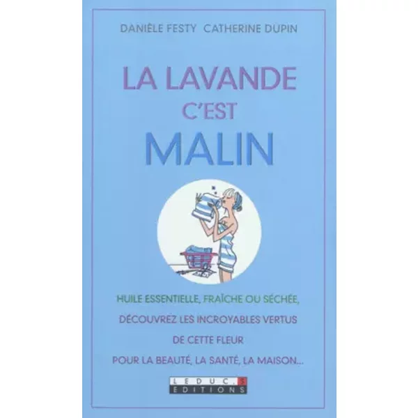 La Lavande, C'est Malin - Dupin Catherine, Festy DanièLe-image