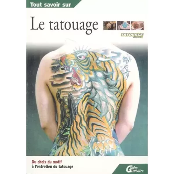 Tout Savoir Sur Le Tatouage - Tatouage Magazine-image