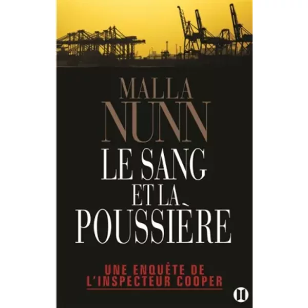 Le Sang Et La PoussièRe: Une EnquêTe De L'inspecteur Cooper - Malla Nunn-image