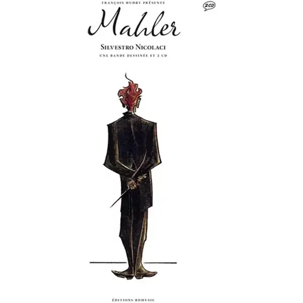 Mahler - Silvestro Nicolaci, François Hudry